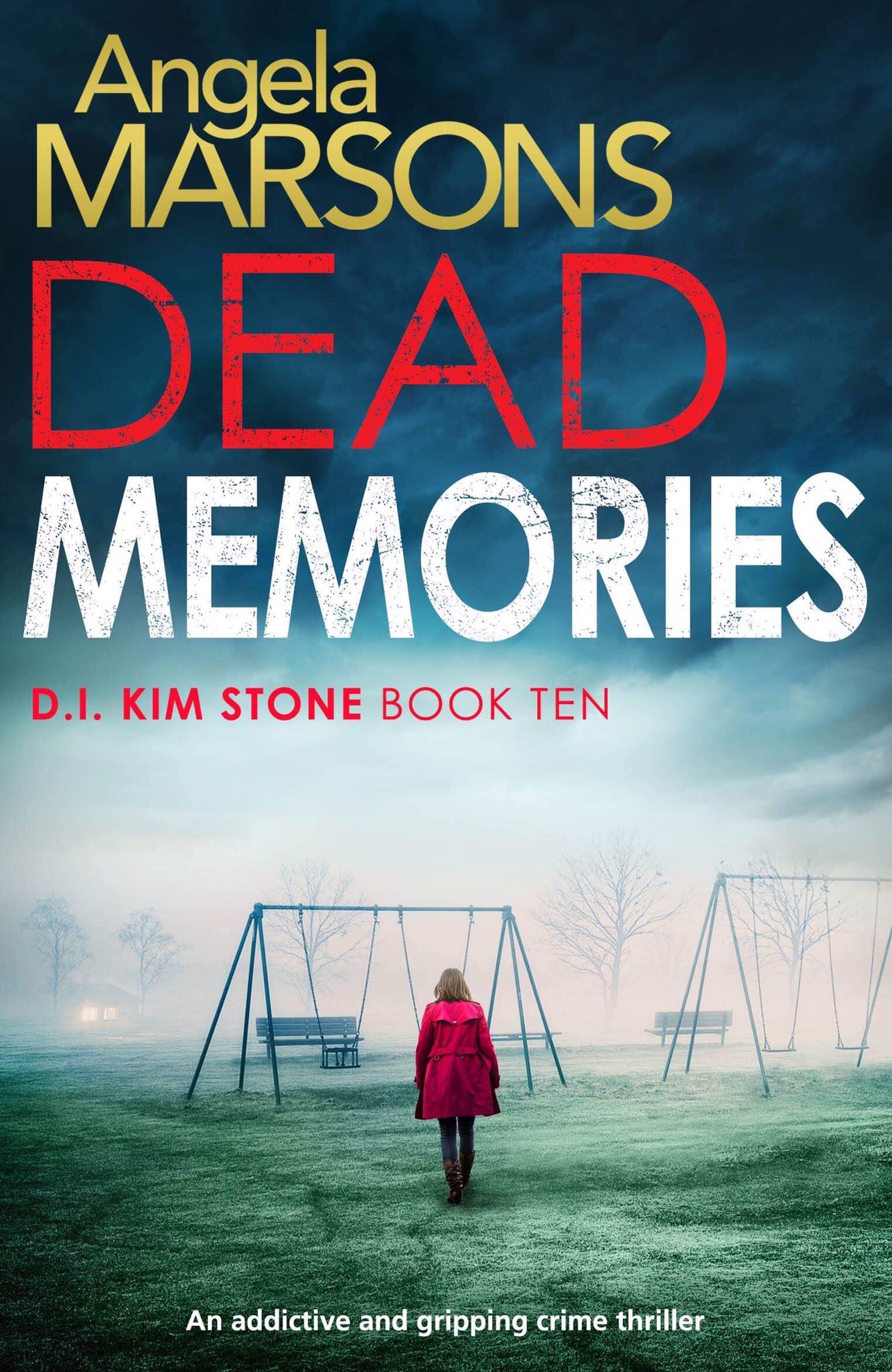 Dead Memories. Angela Marsons – nigeladamsbookworm